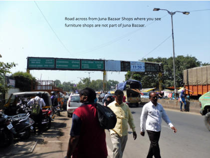 Road Opposite of Juna Bazaar showing traffic